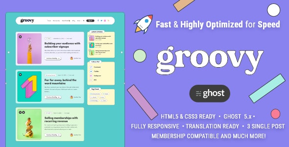 Groovy – Modern  Lightweight Blog for Ghost