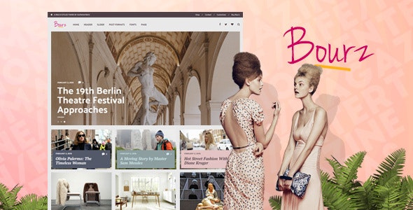 Bourz: Life, Entertainment  Fashion Blog Theme